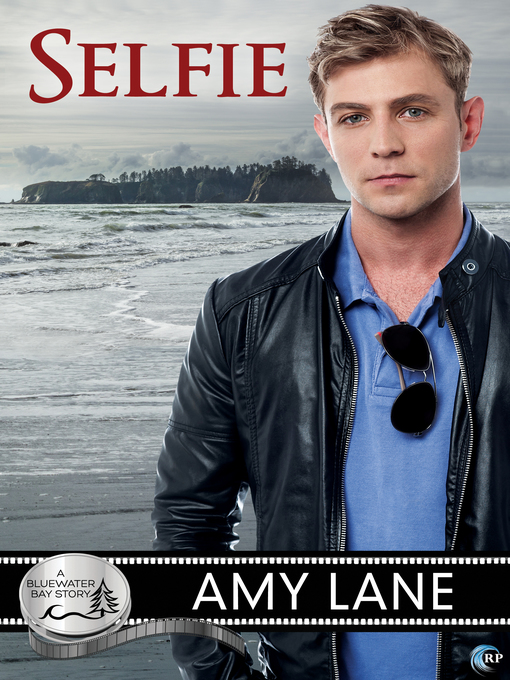 Title details for Selfie by Amy Lane - Available